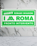 Pronto Intervento Roma (I invade Rome, Green Variant) Rome Invasion