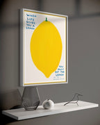 When Life Gives You Lemons