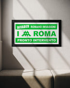 Pronto Intervento Roma (I invade Rome, Green Variant) Rome Invasion