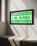Pronto Intervento Roma (I invade Rome, Green Variant) Rome Invasion