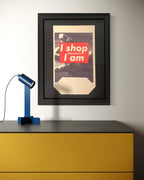 I Shop Therefore I Am