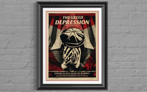 The Greed Depression