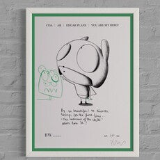 You are my hero (Artist Proof)