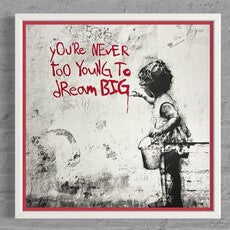 You’re never too young to dream big