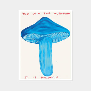 you win this mushroom