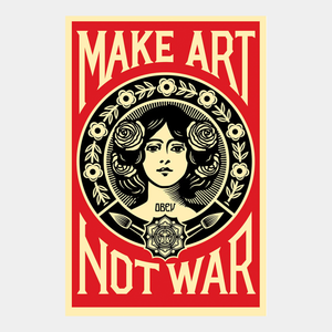 MAKE ART NOT WAR