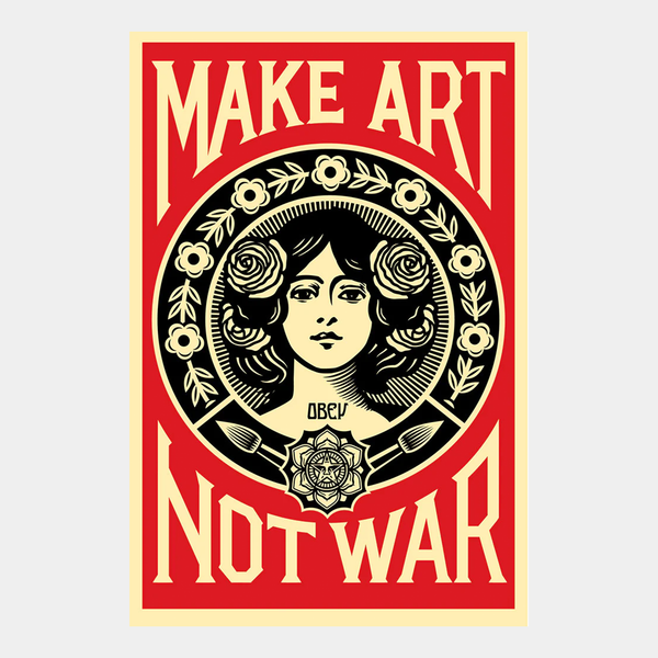 MAKE ART NOT WAR