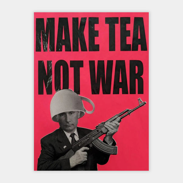 Make Tea Not War